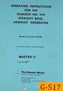 Gleason-Gleason 12\" B, Straight Bevel Gear Generator, Operations Manual Yr 1964-B-04